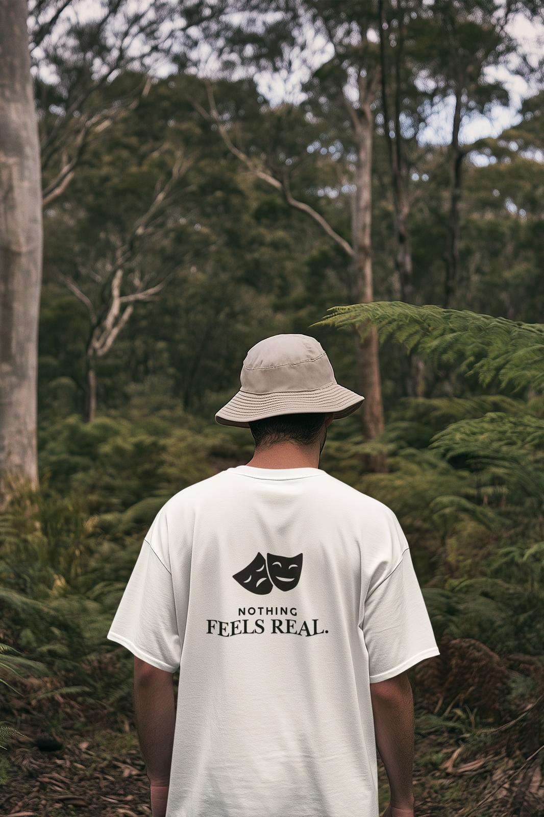 Nothing Feels Real Oversized Tees -Rtys3 Minimalist Apparel