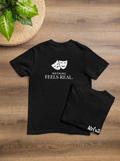 Nothing Feels Real Oversized Tees -Rtys3 Minimalist Apparel